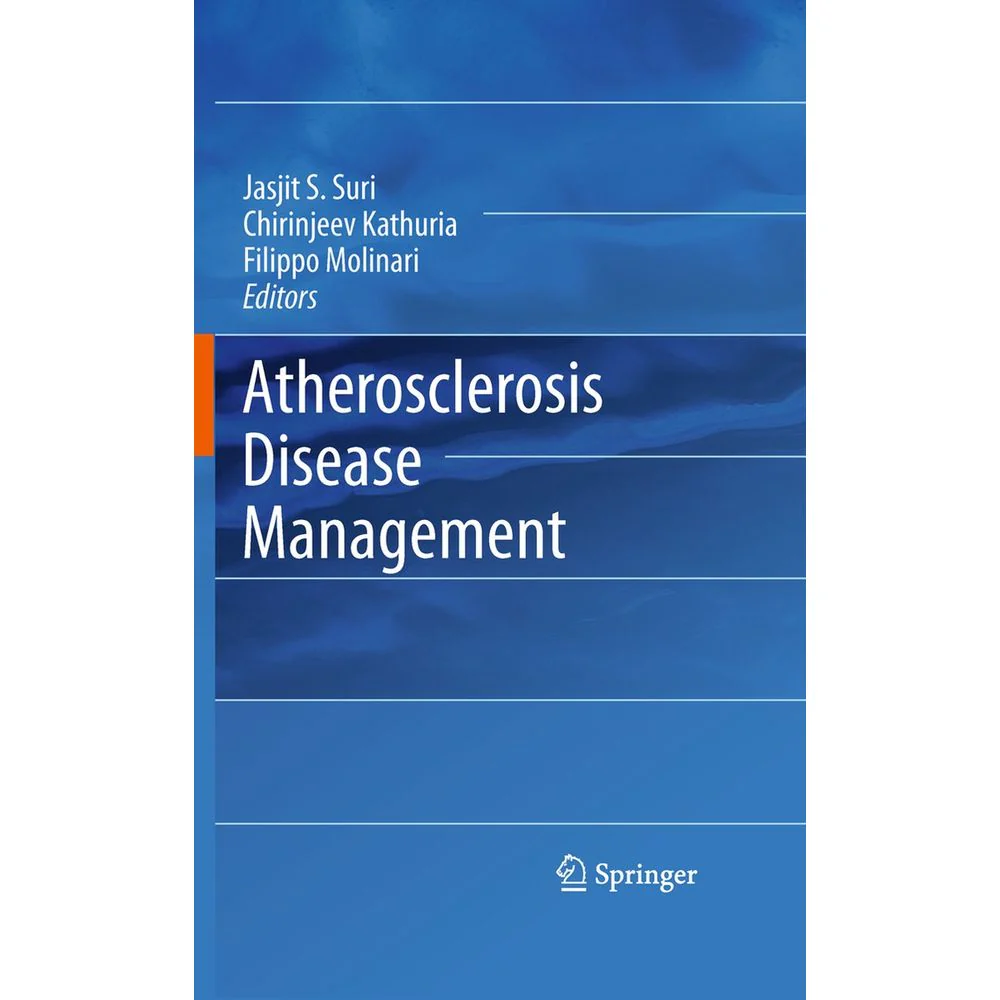 Springer Atherosclerosis Disease Management Hardcover Book Comprehensive Coverage Advanced Diagnostic Techniques Innovative Treatment Strategies - Image 3
